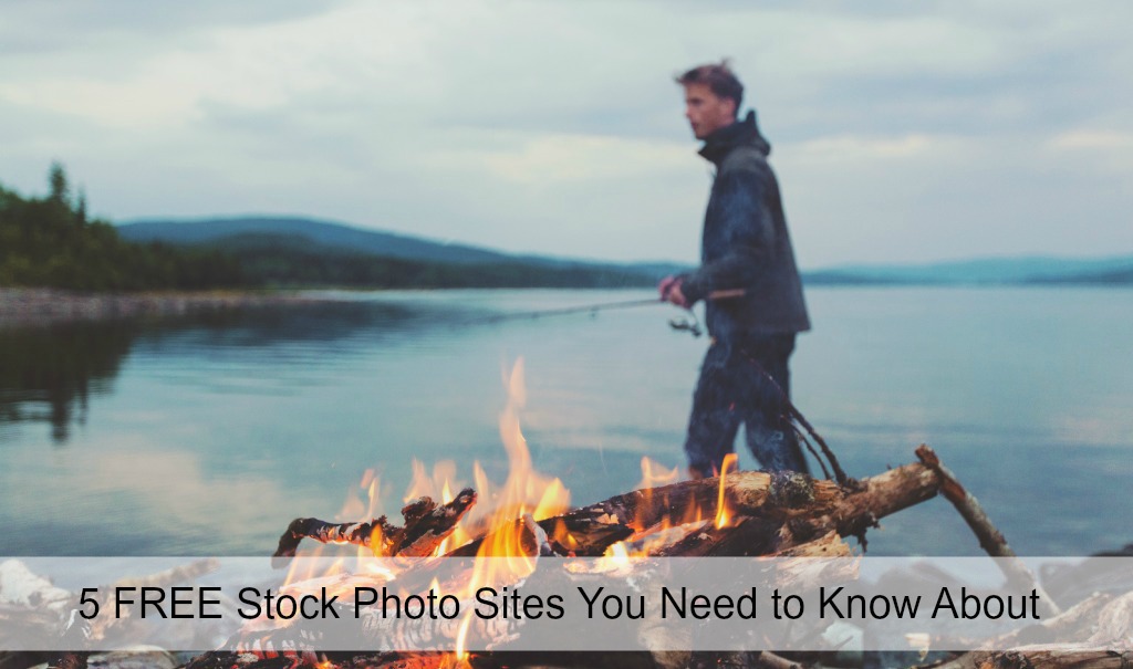 5 FREE Stock Photo Sites You Need to Know About